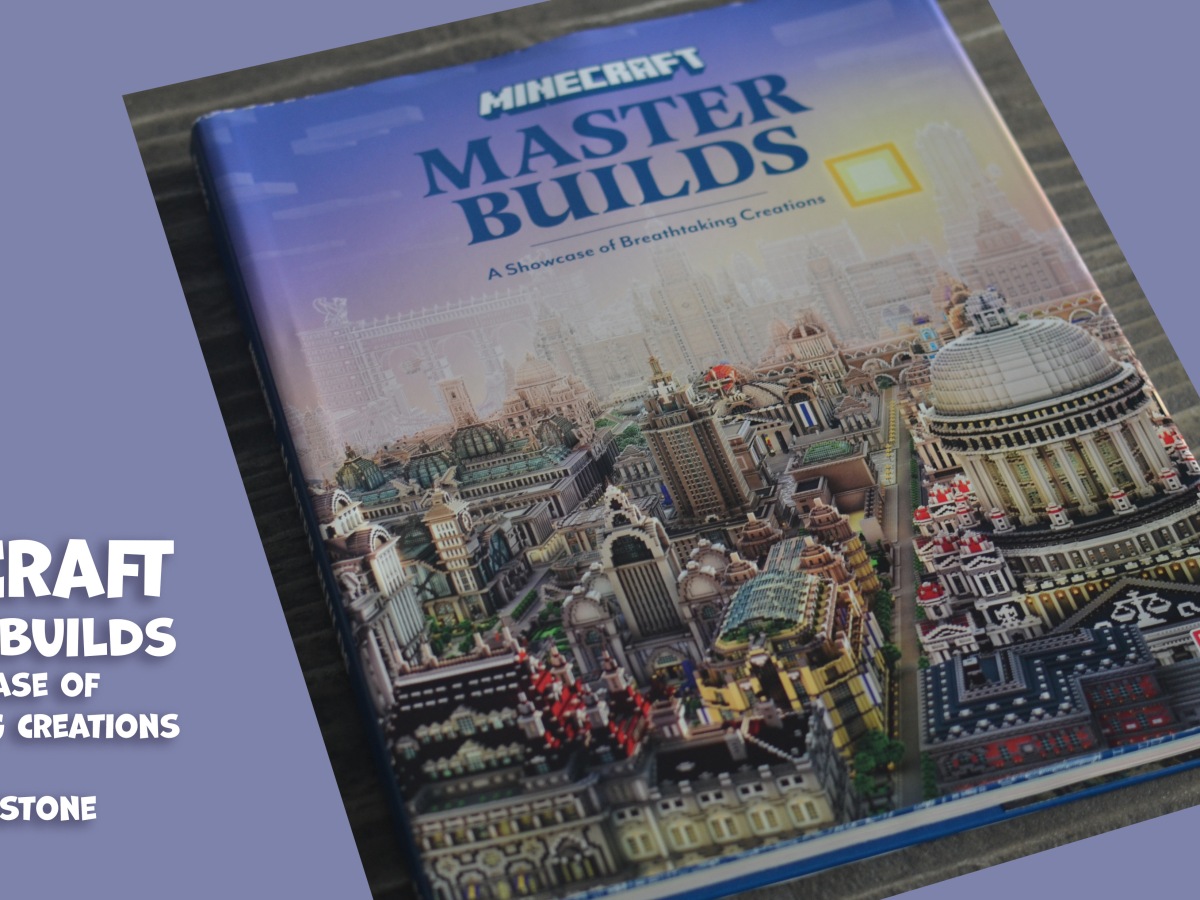 MINECRAFT Master Builds by Tom Stone
